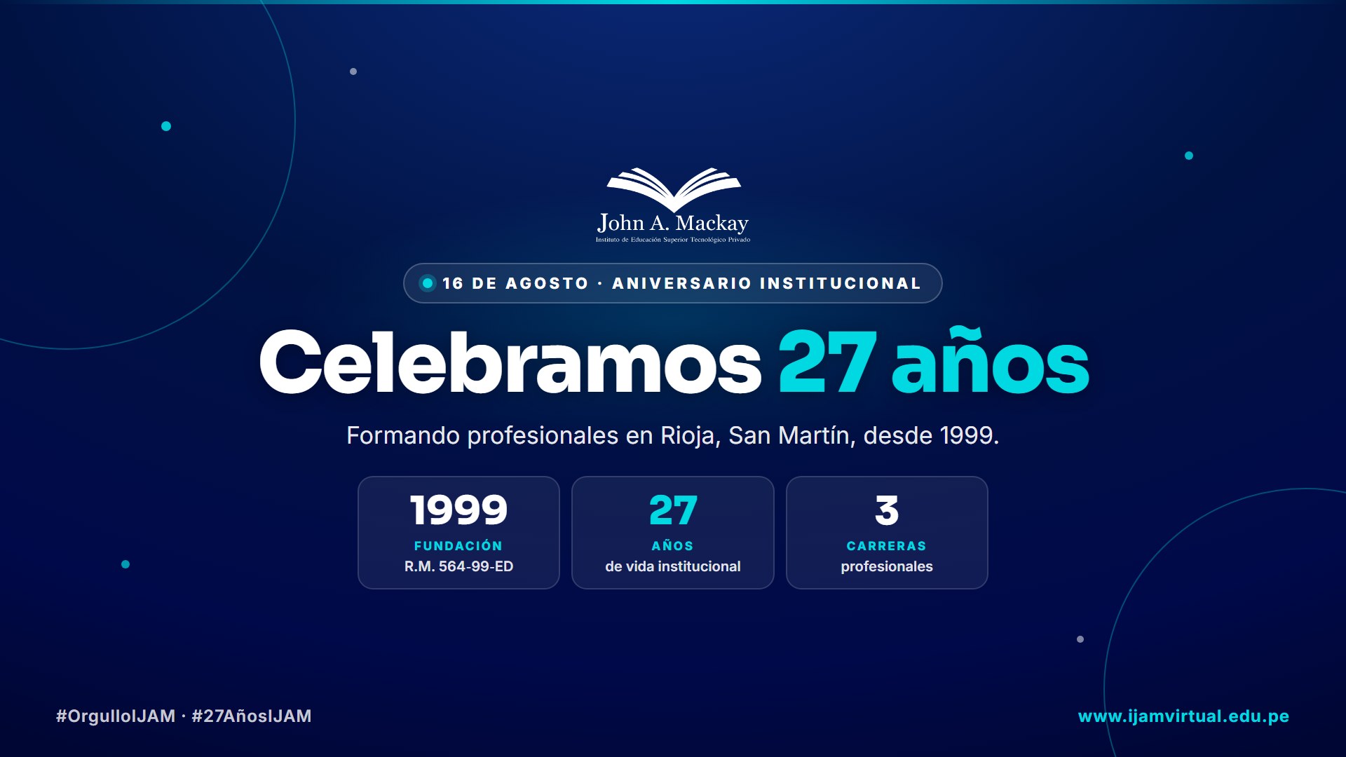Pieza gráfica por los 27 años del Instituto John A. Mackay